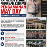 Kapolres Lebak Pimpin Apel Kesiapan Pengamanan May Day di Lapangan Mapolres Lebak