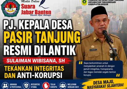 Pj. Kepala Desa Pasir Tanjung Resmi Dilantik, Tekankan Integritas dan Anti-Korupsi