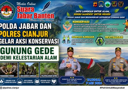Polda Jabar dan Polres Cianjur Gelar Aksi Konservasi Gunung Gede Demi Kelestarian Alam